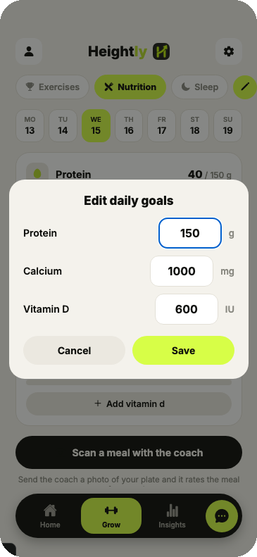 Heightly app showing an editable daily goals screen for protein, calcium and vitamin D